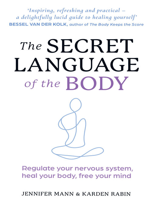 Title details for The Secret Language of the Body by Jennifer Mann - Wait list